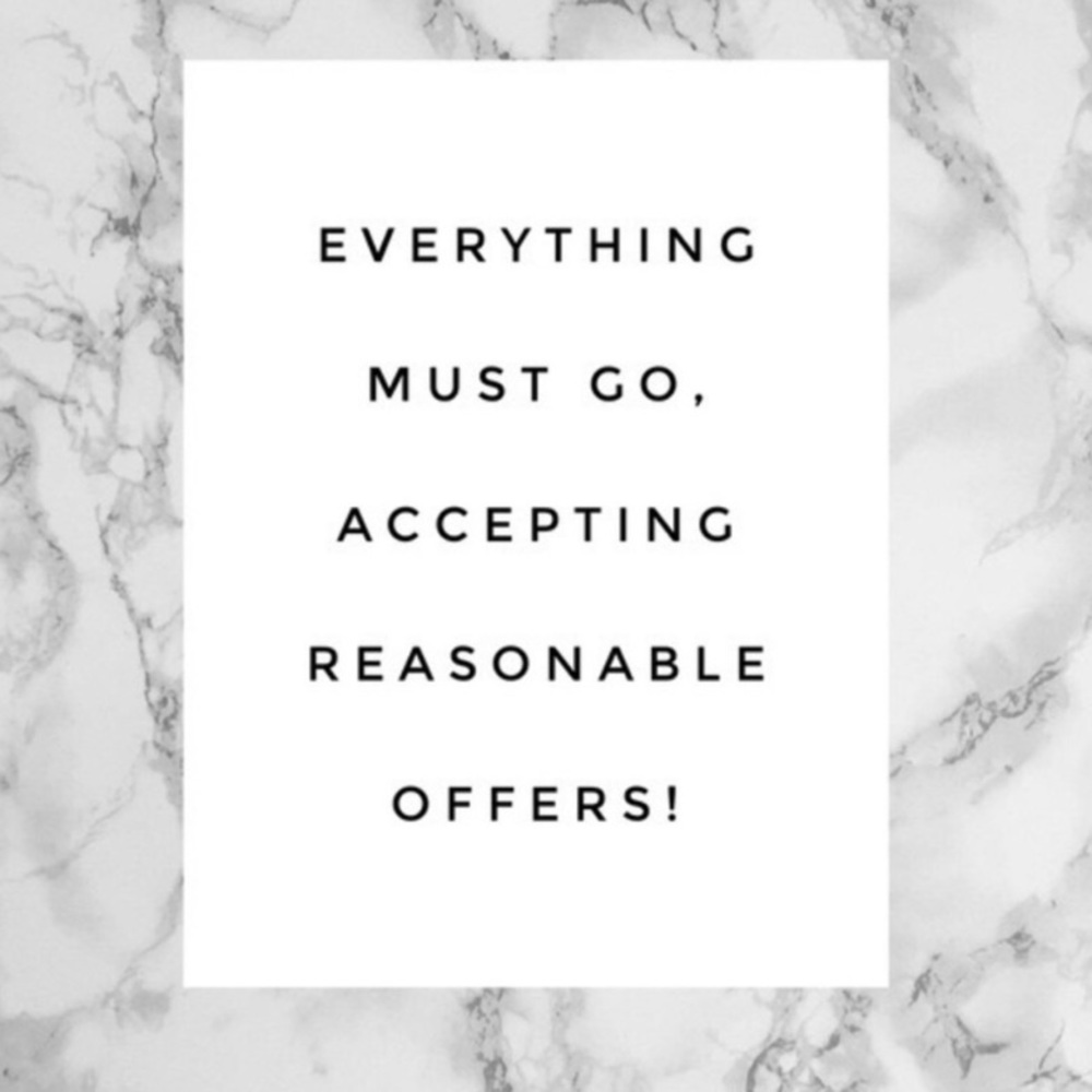 Everything needs to go!